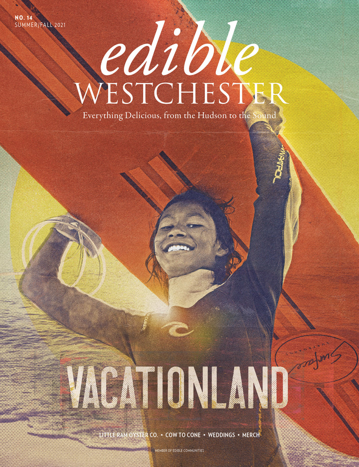 Four issues of Edible Westchester magazine featuring local food and dining scenes from the Summer and Fall 2021 editions.