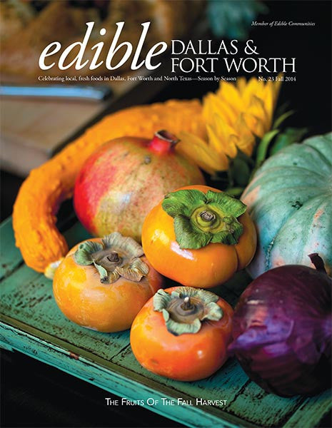 Edible Dallas &amp; Fort Worth